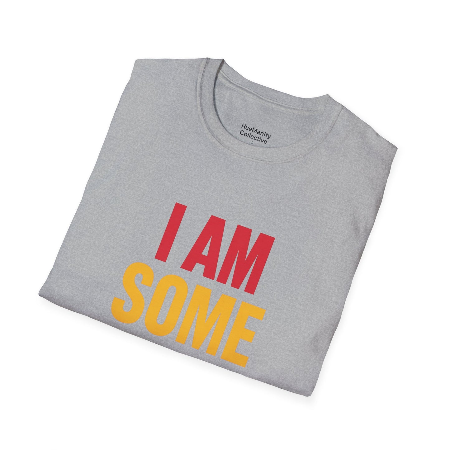 Inspirational Unisex Softstyle T-Shirt - Empowering Message, Casual Wear, Gifts for Friends, Affirmation Tee, Everyday Comfort