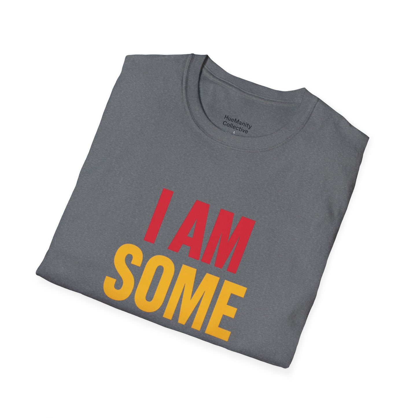 Inspirational Unisex Softstyle T-Shirt - Empowering Message, Casual Wear, Gifts for Friends, Affirmation Tee, Everyday Comfort