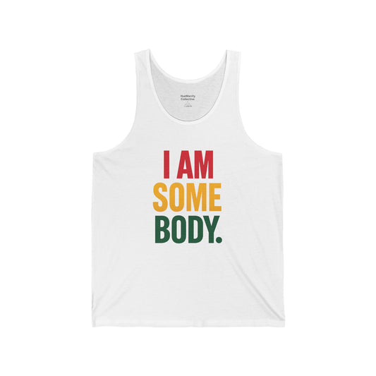 HueManity Collective "I Am Somebody" Unisex Jersey Tank Top – Motivational Workout Wear for Any Season